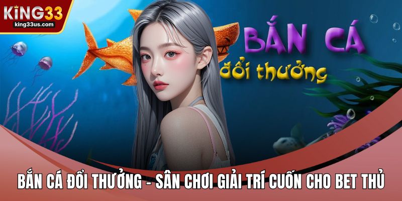 Bắn Cá Rồng – Game Cá Cược Cực Chất Cho Dân Săn Thưởng - uvix.bet