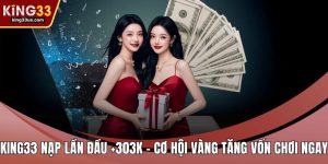Khuyến Mãi KING33 Hấp Dẫn Với Nhiều Ưu Đãi Đặc Biệt  - uvix.bet