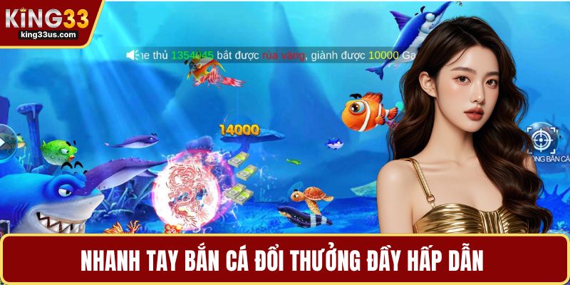 Bắn Cá Đổi Thưởng – Sân Chơi Giải Trí Cuốn Cho Bet Thủ - uvix.bet