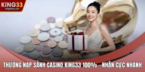 Khuyến Mãi KING33 Hấp Dẫn Với Nhiều Ưu Đãi Đặc Biệt  - uvix.bet