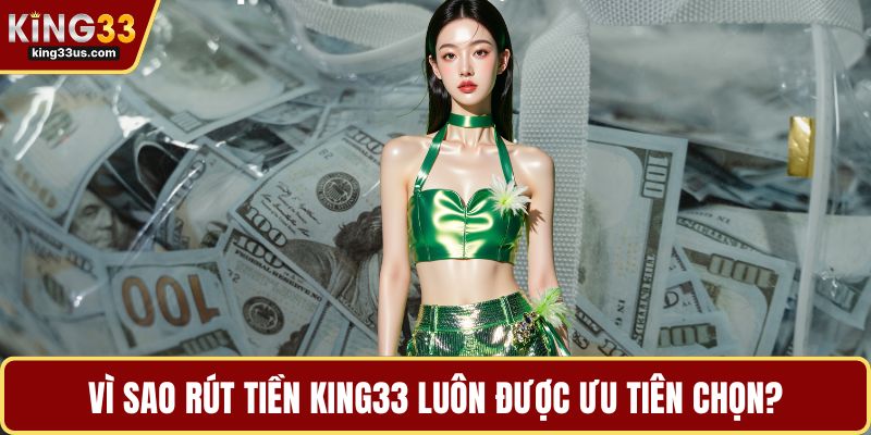 Rút Tiền KING33 - Chi Tiết Các Phương Thức Linh Hoạt - uvix.bet
