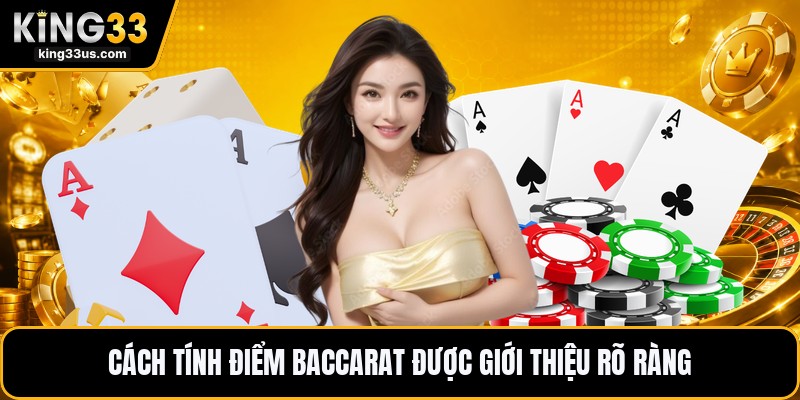 Cách Tính Điểm Baccarat - Hướng Dẫn Đếm Bài Dễ Nhớ - uvix.bet