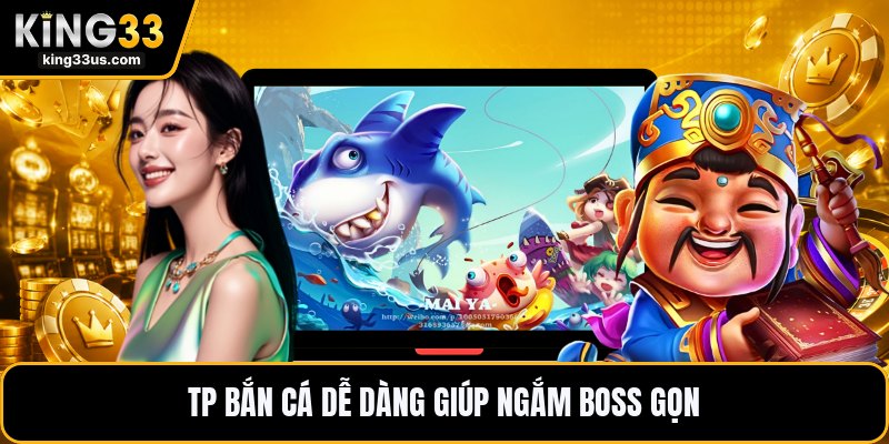 TP Bắn Cá Dễ Dàng - Hướng Dẫn Săn Cá Gọn Tay Dễ Hiểu - uvix.bet